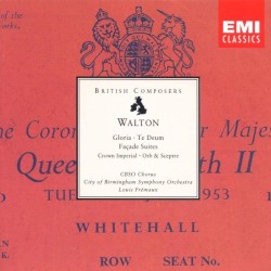 Gloria / Te Deum / Façade Suites / Crown Imperial / Orb and Sceptre