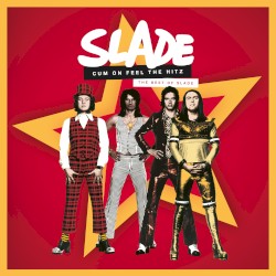 Cum on Feel the Hitz: The Best of Slade