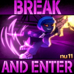 Break & Enter