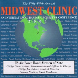 The Fifty-Fifth Annual Midwest Clinic 2001