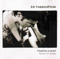 Travel Light (The Rock City Sessions)