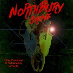 Northbury Grove (Original Soundtrack)