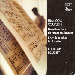 Deuxième livre de Pièces de clavecin / L'Art de toucher le clavecin