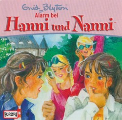 Hanni und Nanni 31: Alarm bei Hanni und Nanni