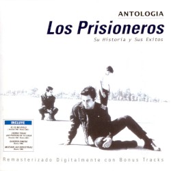 Antología: su historia y sus éxitos