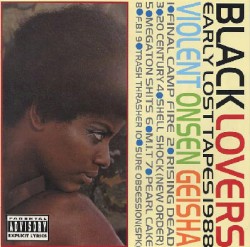 Black Lovers: Early Lost Tapes 1988