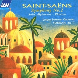 Symphony no. 2 / Suite algérienne / Phaéton