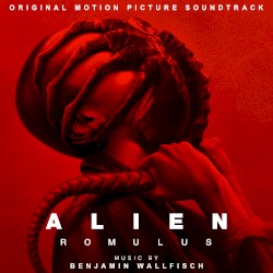 Alien: Romulus (Original Motion Picture Soundtrack)