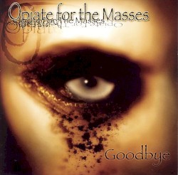 Opiate for the Masses