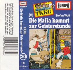 TKKG 30: Die Mafia kommt zur Geisterstunde