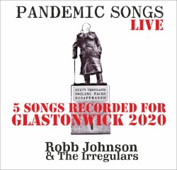 Pandemic Songs - Live