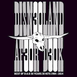 Best of D-A-D 30 Years 30 Hits 1984-2014