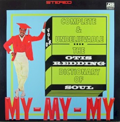 Complete & Unbelievable: The Otis Redding Dictionary of Soul