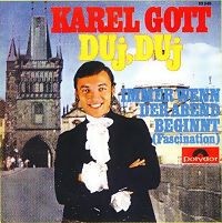Duj, Duj / Immer wenn der Abend beginnt (Fascination)