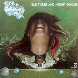 Silent Cries and Mighty Echoes