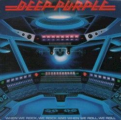 When We Rock, We Rock and When We Roll, We Roll