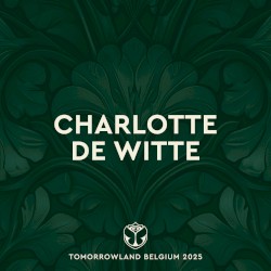 Tomorrowland Belgium 2025: Charlotte de Witte at Mainstage, Weekend 1