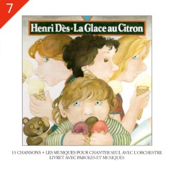 Henri Dès, Volume 7: La glace au citron