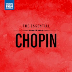 The Essential Chopin