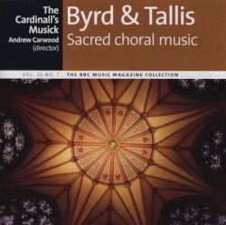 Byrd & Tallis: Sacred Choral Music