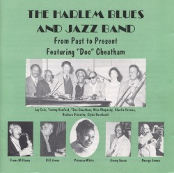 "Doc" Cheatham and the Harlem Bleus and Jazz Band Vol. I
