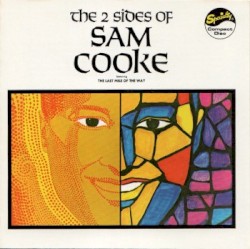 The Two Sides of Sam Cooke