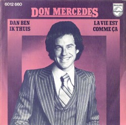 Dan ben ik thuis / La vie est comme ça