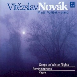Songs on Winter Nights / Reminiscences / Youth