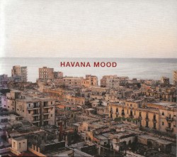 Havana Mood
