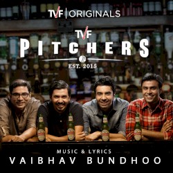 Pitchers (Music from the TVF Original Series)