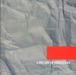 A Decade of Steely Dan