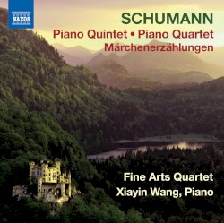 Piano Quintet / Piano Quartet / Märchenerzählungen