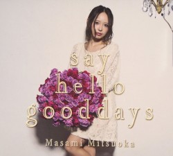 say hello good days