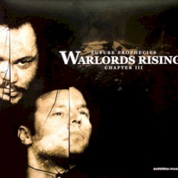 Warlords Rising - Chapter III