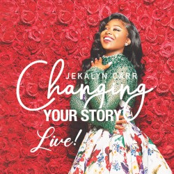 Changing Your Story (Live!)