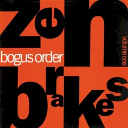 Zen Brakes, Volume 1