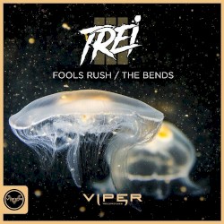 FOOLS RUSH / THE BENDS