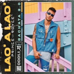 Lao’ a lao’ (Bachata 2.0)