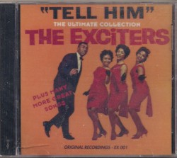 Tell Him: The Ultimate Collection