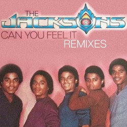 Can You Feel It - Remixes
