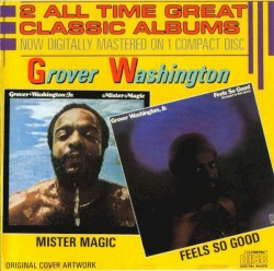 Mister Magic / Feels So Good