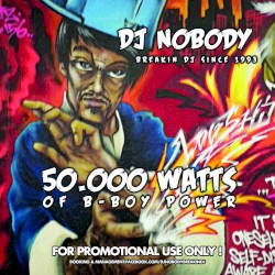 50000 Watts of B-Boy Power