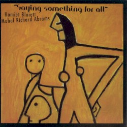 Saying Something for All