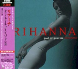 Good Girl Gone Bad: Reloaded