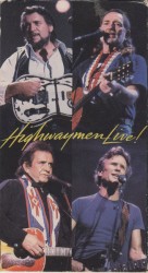 Highwaymen Live!