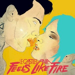 Feels Like Fire (extended mixes)