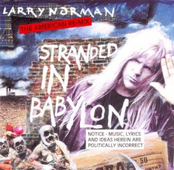 Stranded in Babylon: The American Remixes