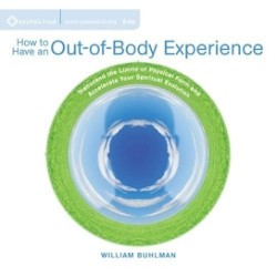 How to Have an Out-of Body Experience