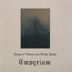 Songs of Moors and Misty Fields