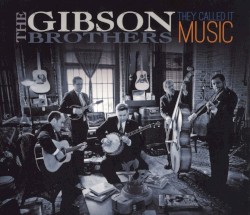 They Called It Music